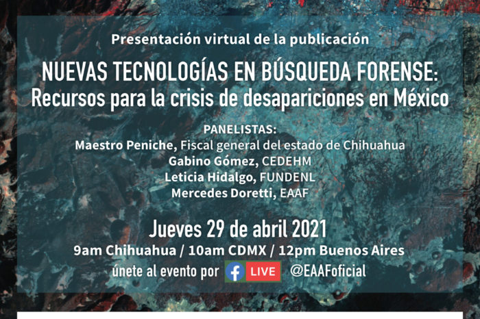 “Nuevas Tecnologías en Búsqueda Forense: Recursos para la crisis de desapariciones en México”