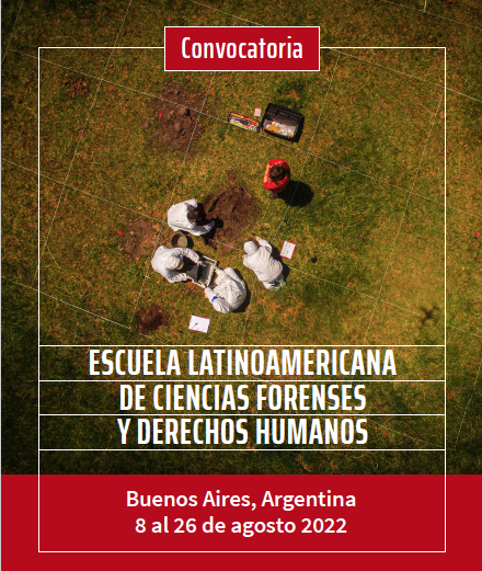 Escuela Latinoamericana de Ciencias Forenses y Derechos Humanos 2022